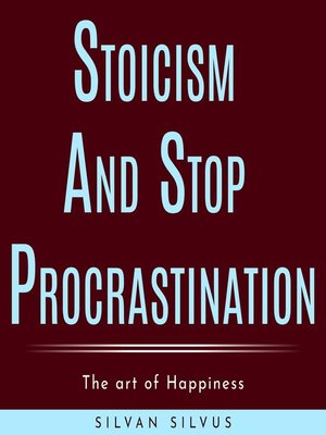cover image of Stoicism and Stop procrastinating